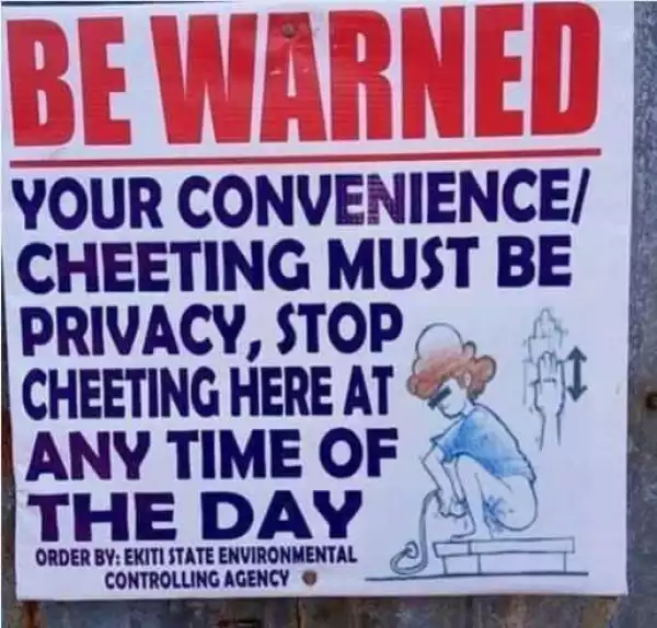 This hilarious warning was spotted in Ekiti state